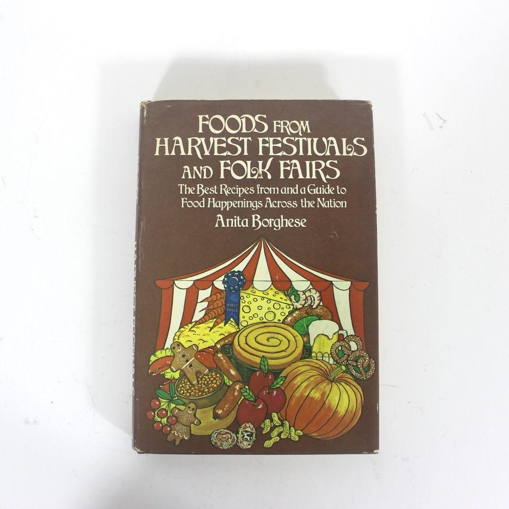 1977 Foods From Harvest Festivals and Folk Fairs Cookbook, Retro Kitchen Decor
